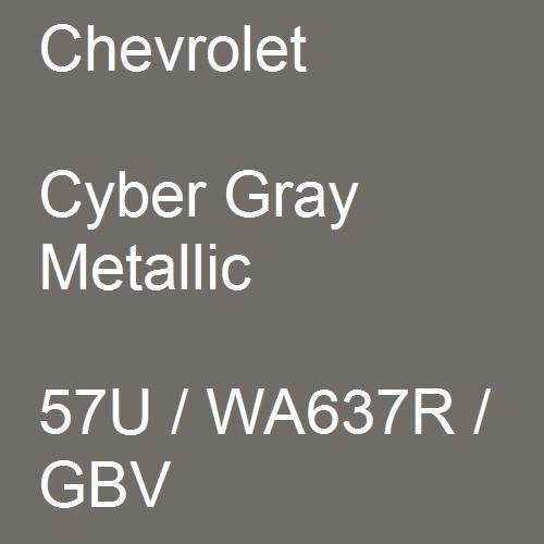 Chevrolet, Cyber Gray Metallic, 57U / WA637R / GBV.